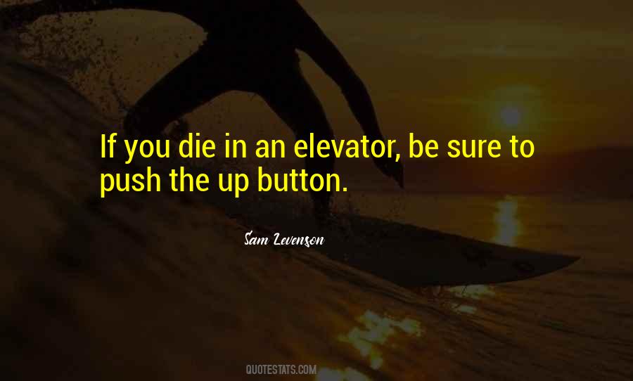 Push Button Quotes #1580118