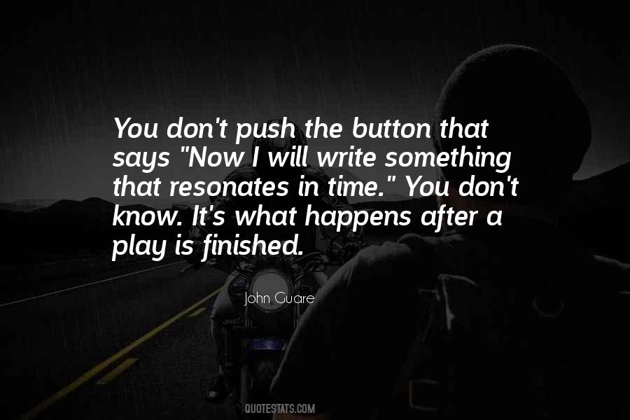 Push Button Quotes #1822937