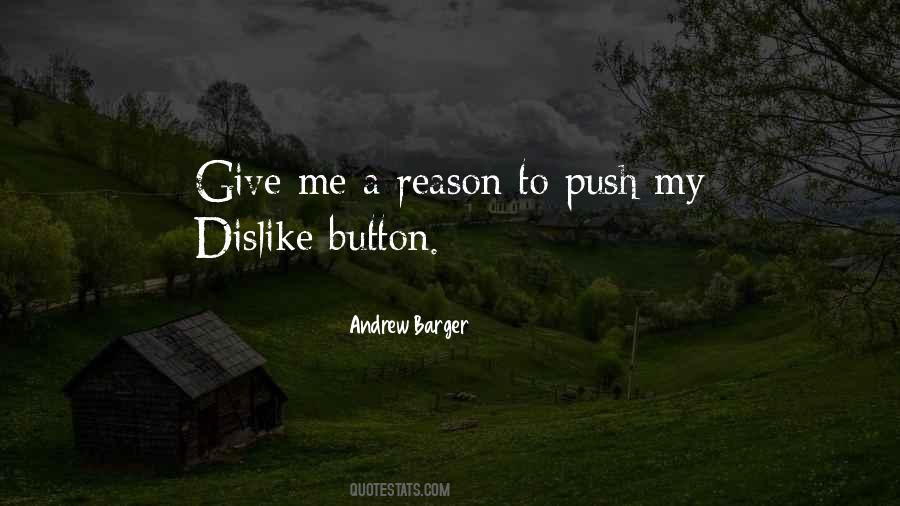 Push Button Quotes #664851