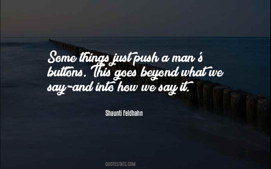 Push Buttons Quotes #1158238