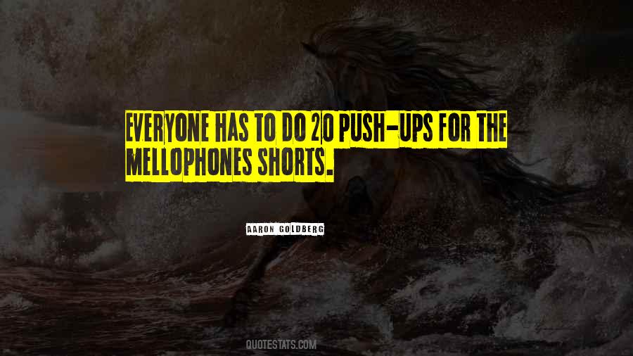 Push Me Too Far Quotes #18724