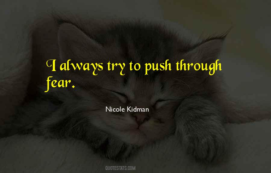 Push Me Too Far Quotes #19232