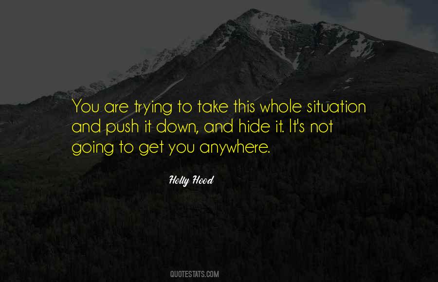 Push Me Too Far Quotes #19950