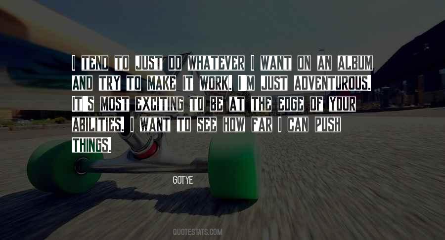 Push Over The Edge Quotes #1027380