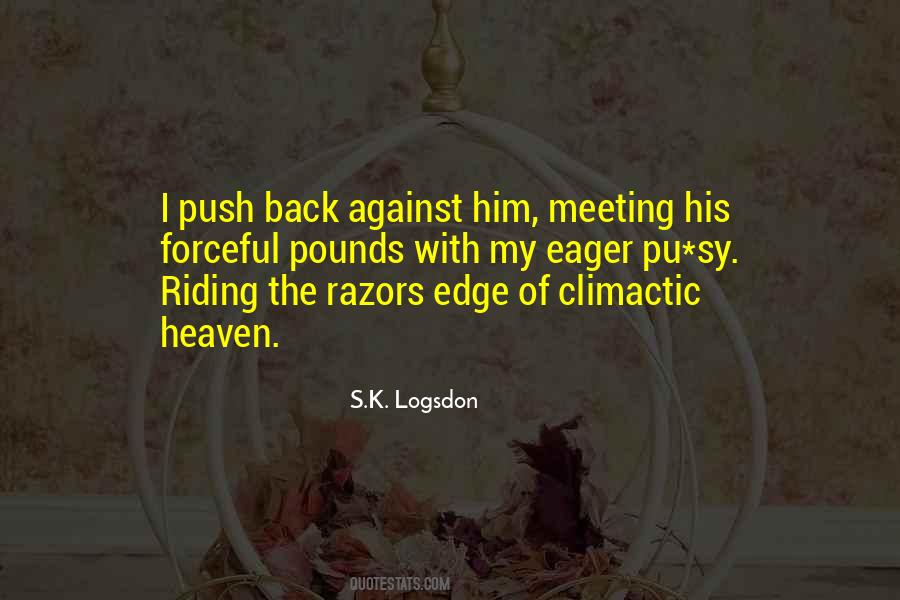 Push Over The Edge Quotes #1844469