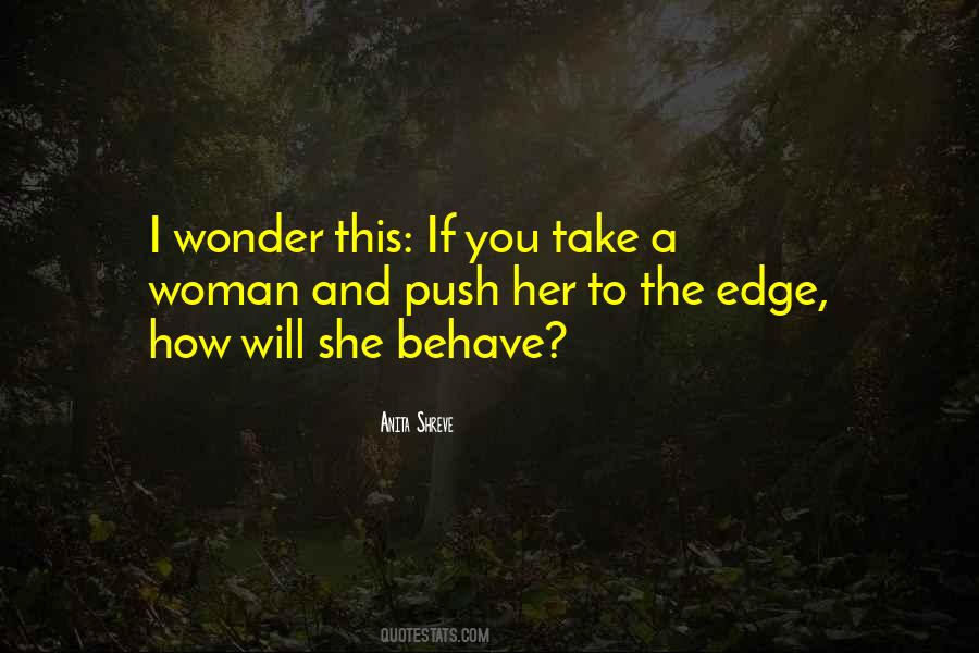 Push Over The Edge Quotes #241543
