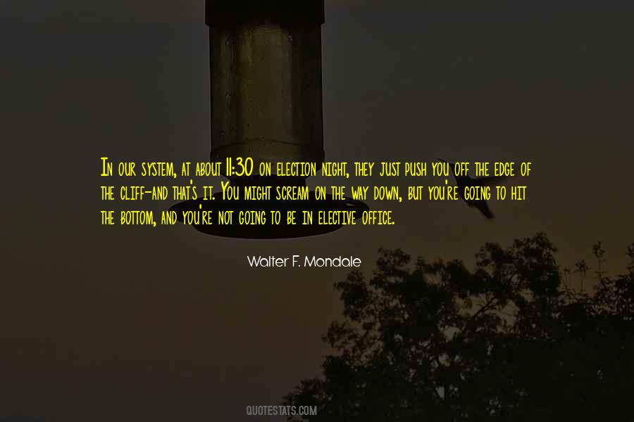 Push Over The Edge Quotes #652179