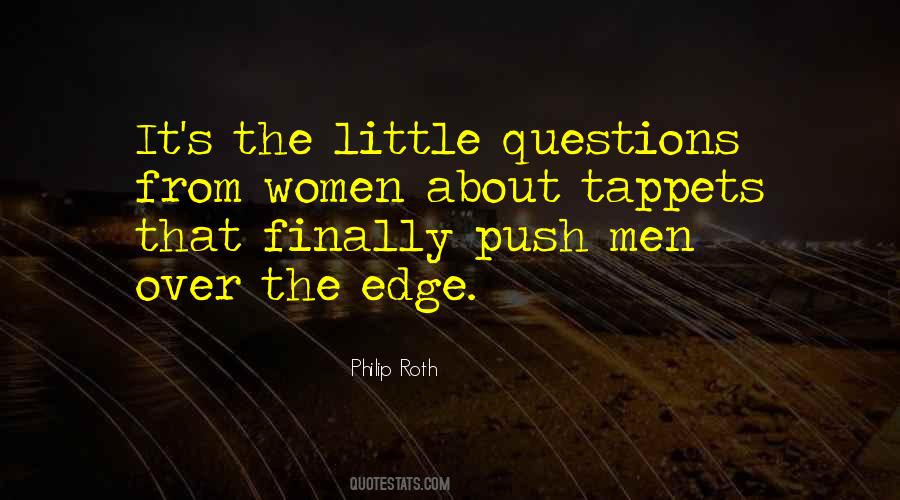 Push Over The Edge Quotes #785127