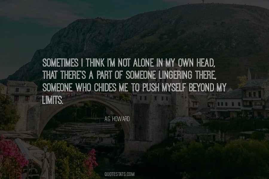 Push Yourself Beyond Your Limits Quotes #1100806