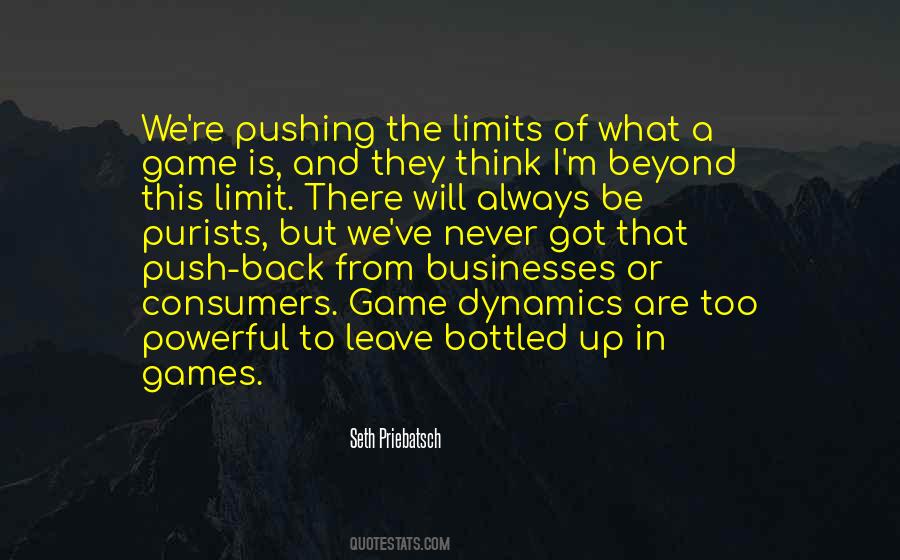Push Yourself Beyond Your Limits Quotes #551091