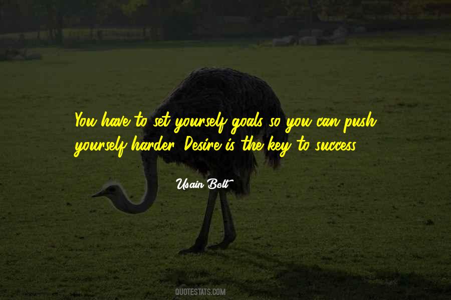 Push Yourself Harder Quotes #1503994