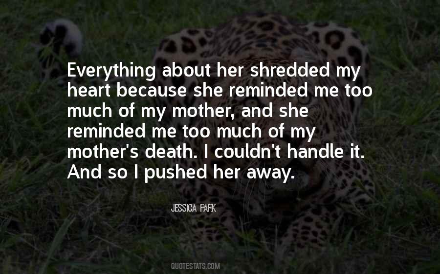 Pushed Her Away Quotes #1111939