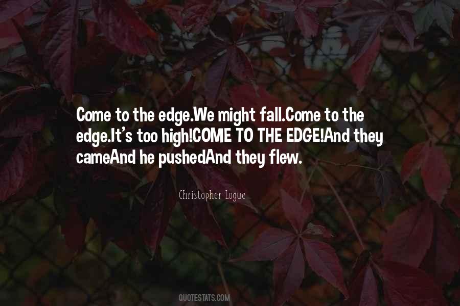 Pushed Over The Edge Quotes #430361