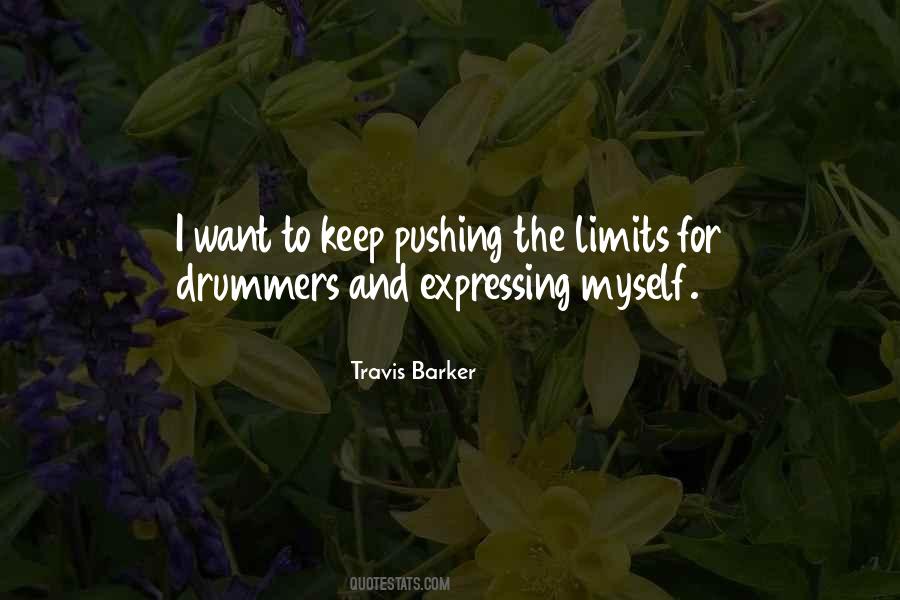 Pushing My Limits Quotes #1083187