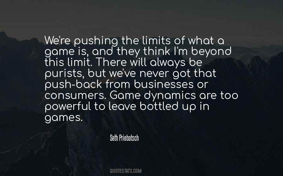 Pushing My Limits Quotes #551091