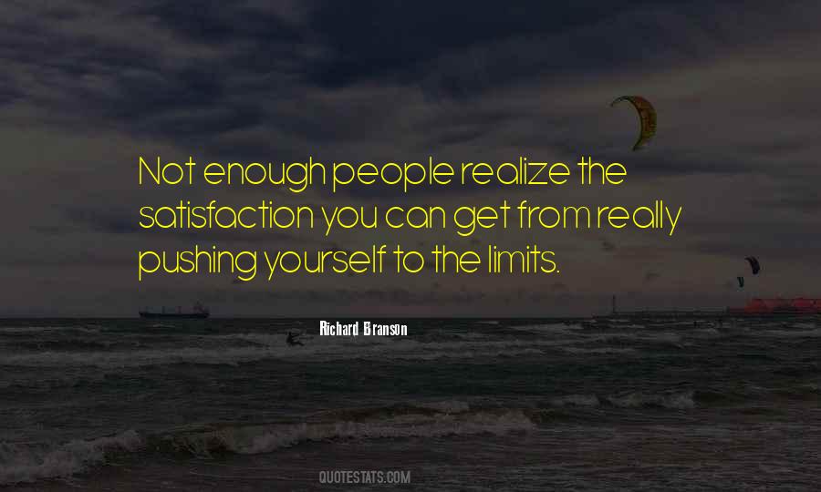 Pushing The Limits Quotes #1342552