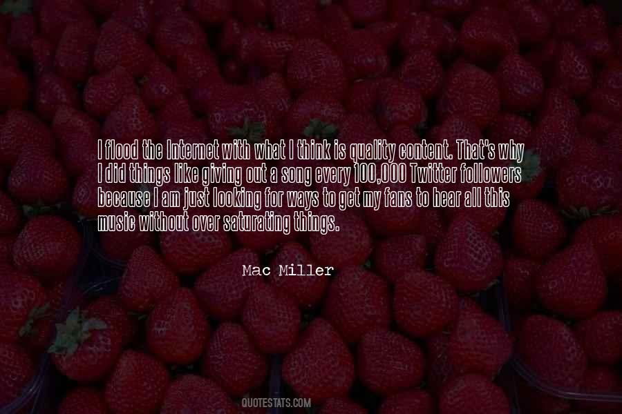 Quotes About Mac Miller #1152983