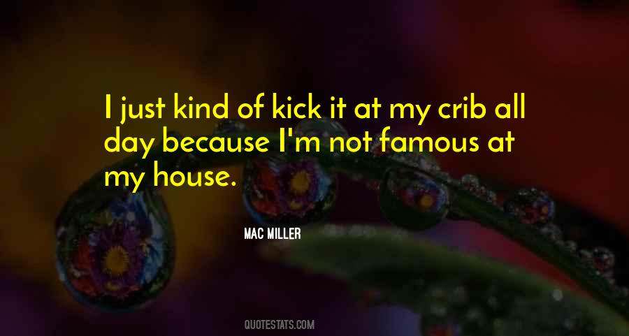 Quotes About Mac Miller #1305194