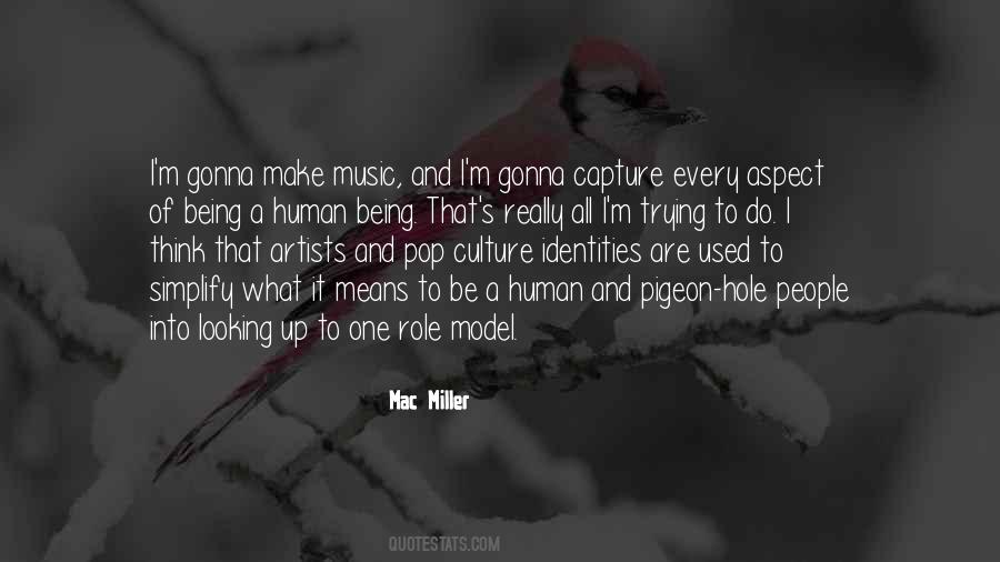 Quotes About Mac Miller #1687943