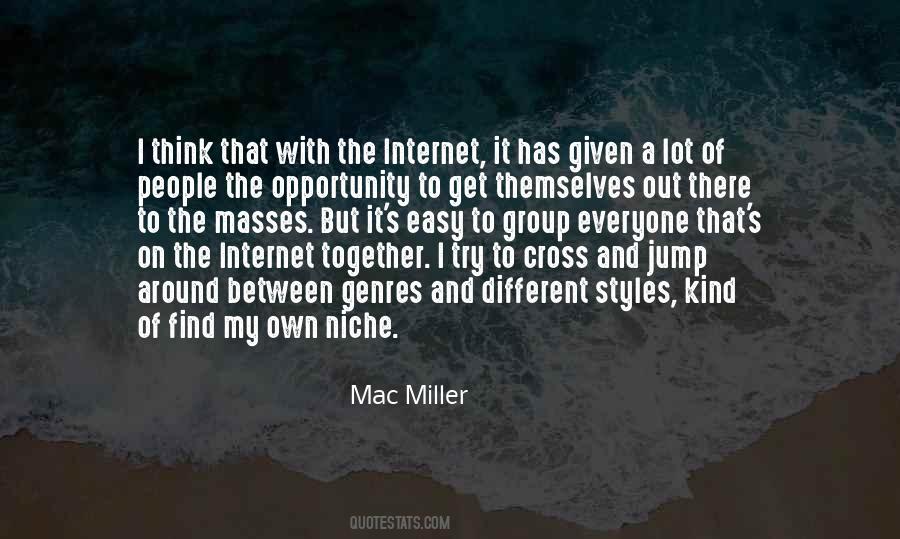 Quotes About Mac Miller #221319