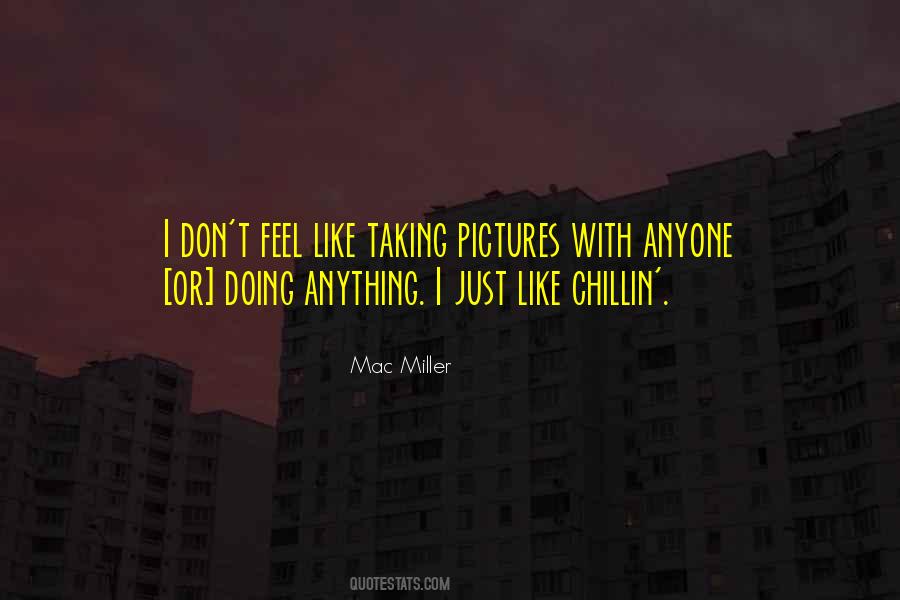 Quotes About Mac Miller #576710