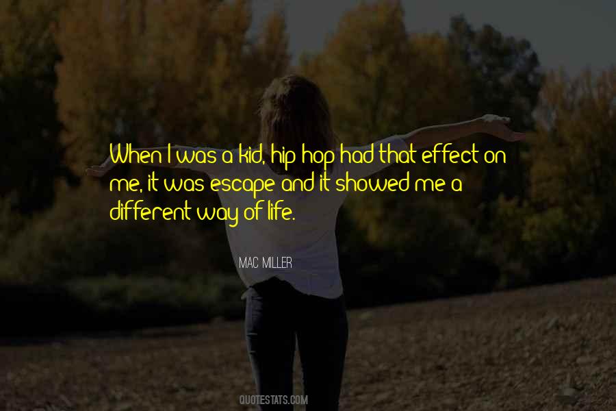 Quotes About Mac Miller #717584