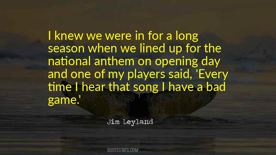 Quotes About Jim Leyland #1125335
