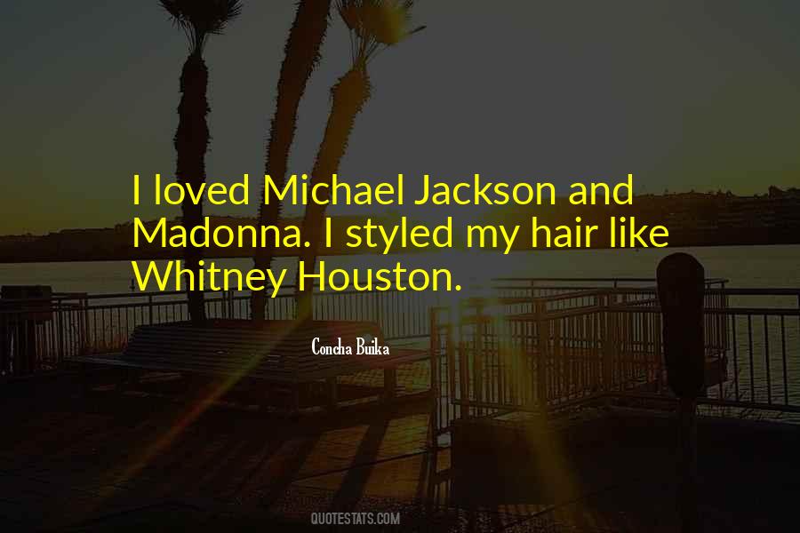 Quotes About Whitney Houston #138068