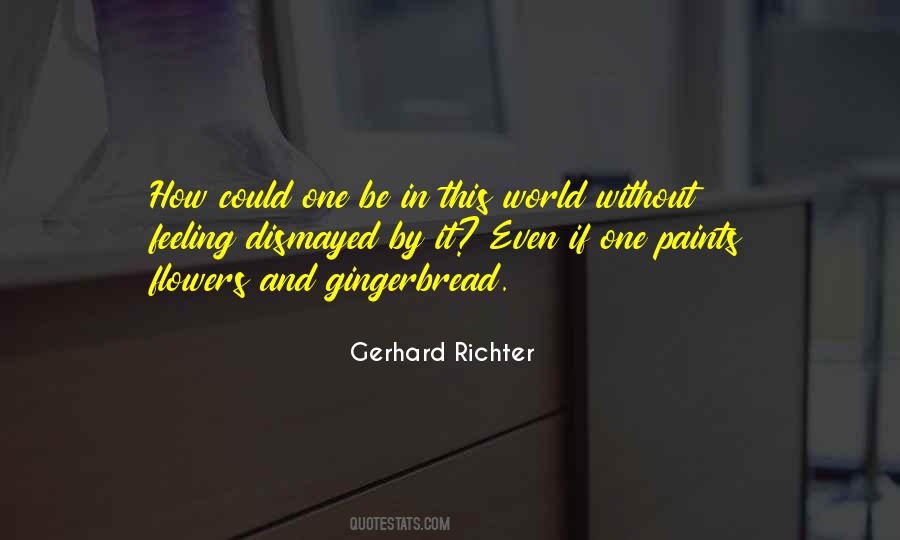 Quotes About Gerhard Richter #1094916