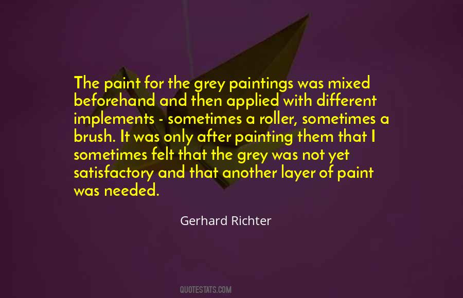 Quotes About Gerhard Richter #223636