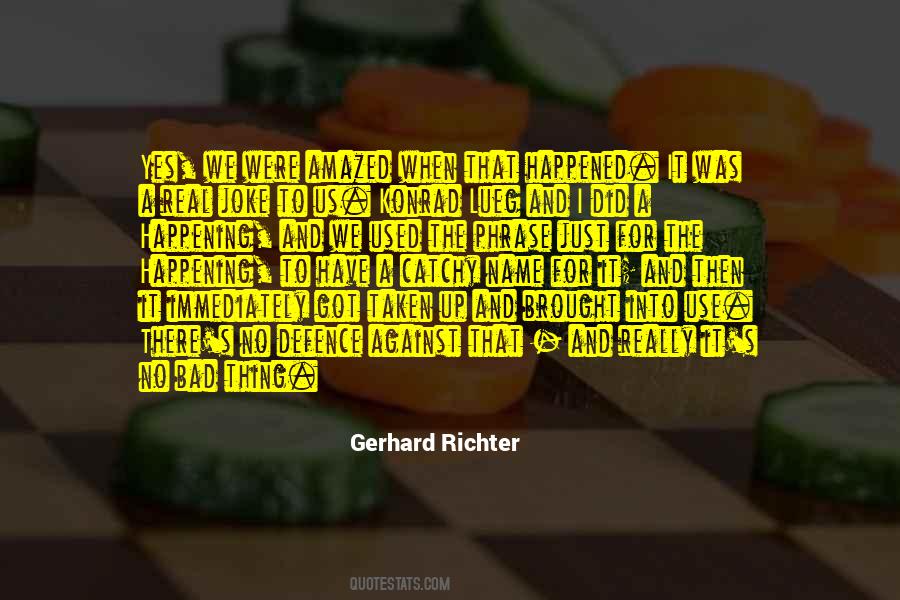 Quotes About Gerhard Richter #8028