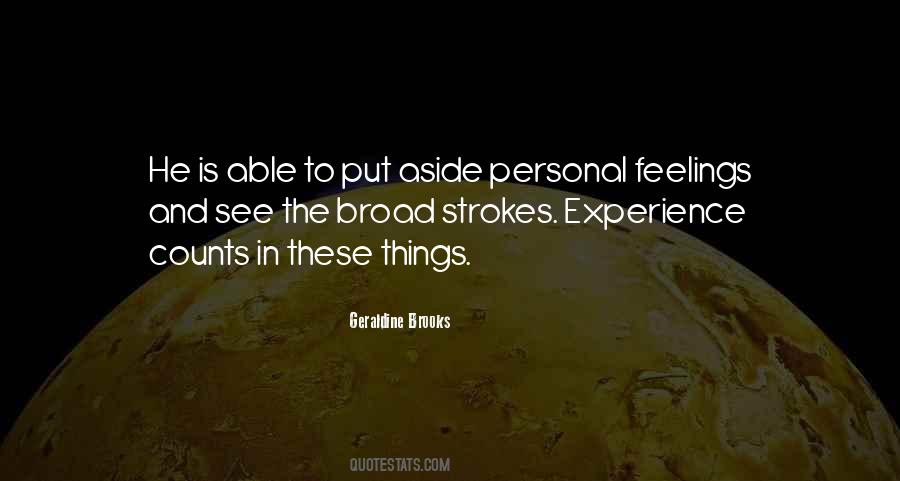 Put Feelings Aside Quotes #550623