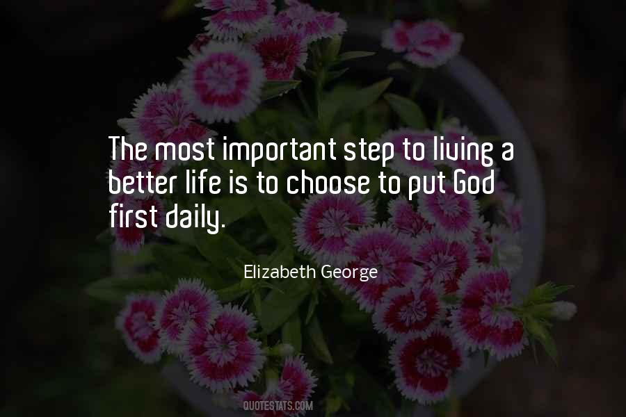 Put God First In Your Life Quotes #1749877