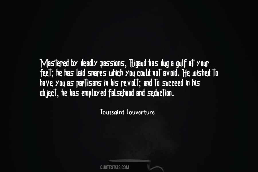 Quotes About Toussaint Louverture #457889