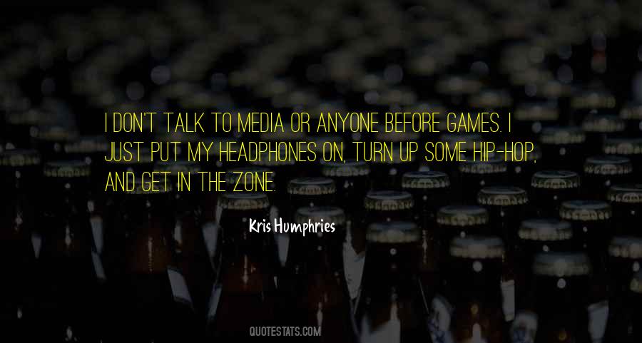 Put Headphones Quotes #683267