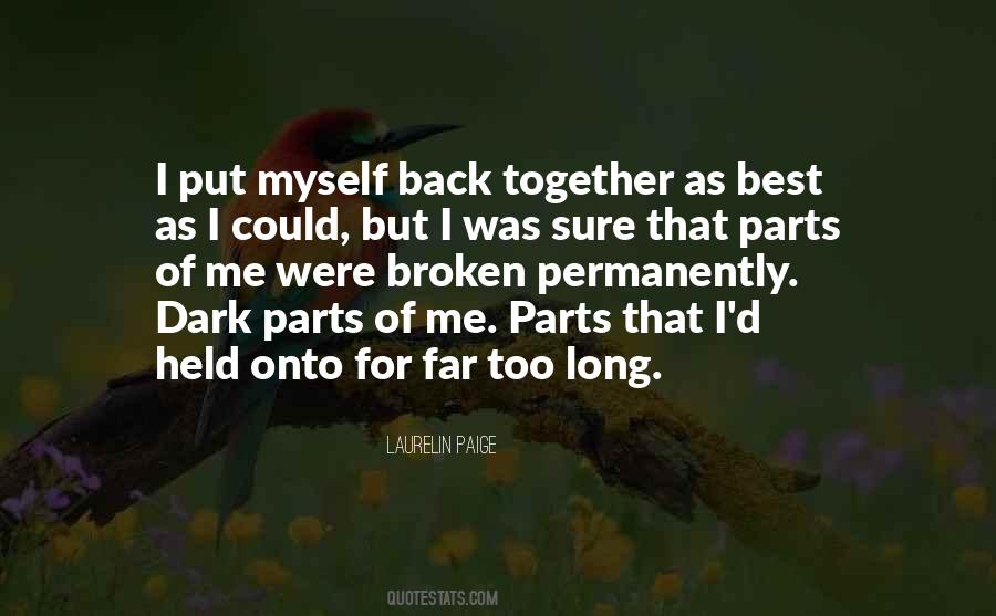 Put Me Back Together Quotes #1243313