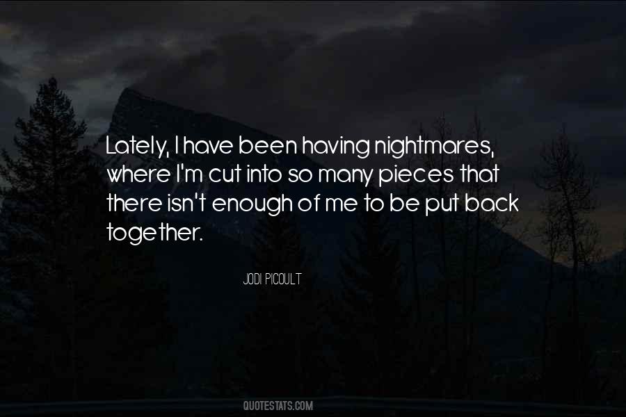 Put Me Back Together Quotes #1291619