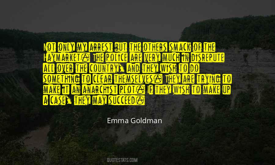 Quotes About Emma Goldman #724629