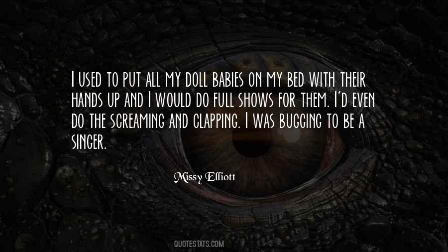 Put Me To Bed Quotes #701441