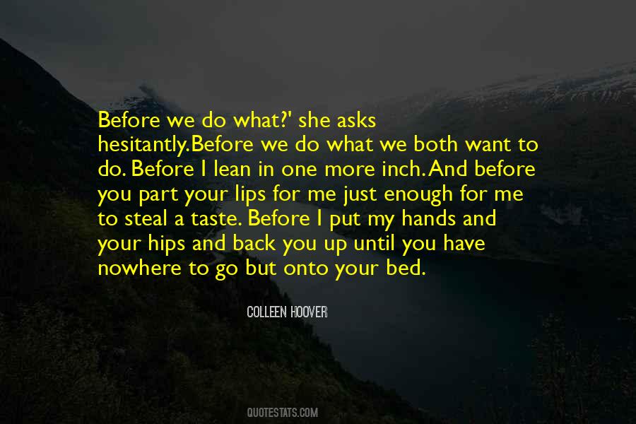 Put Me To Bed Quotes #728314