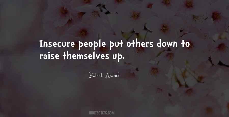 Put Others Down Quotes #745903