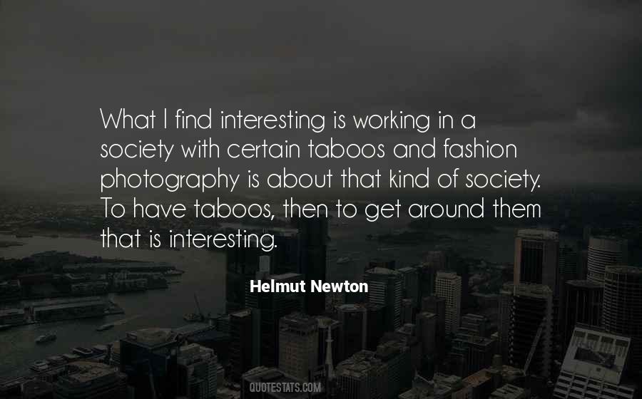 Quotes About Helmut Newton #1532818