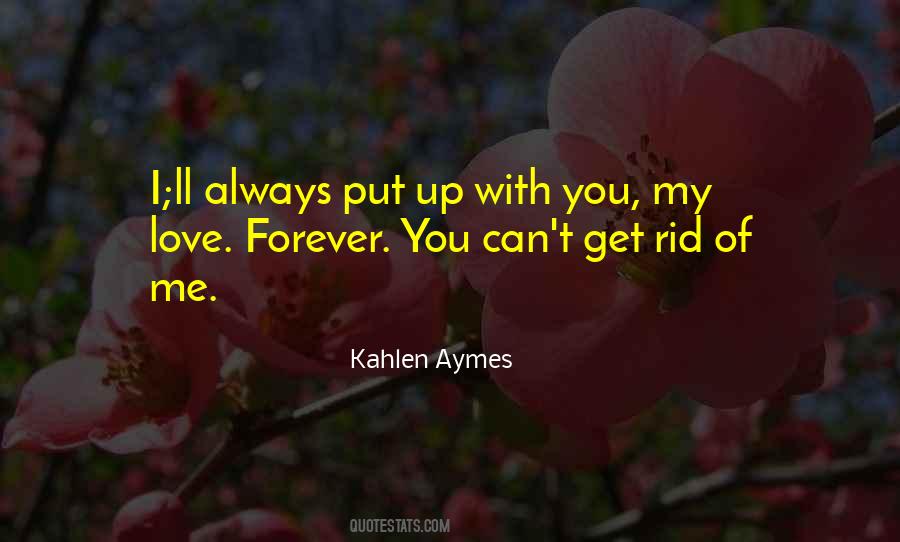 Put Up With You Quotes #54882