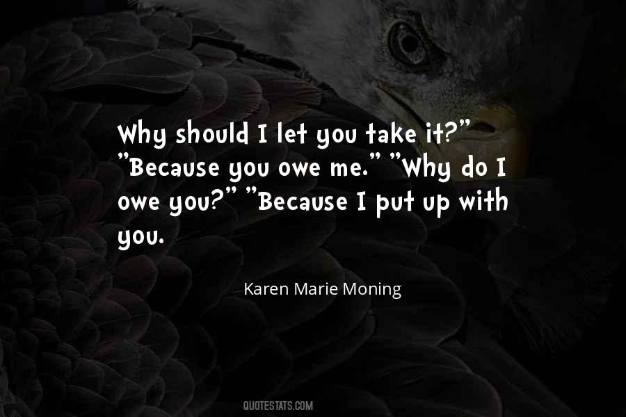 Put Up With You Quotes #957785