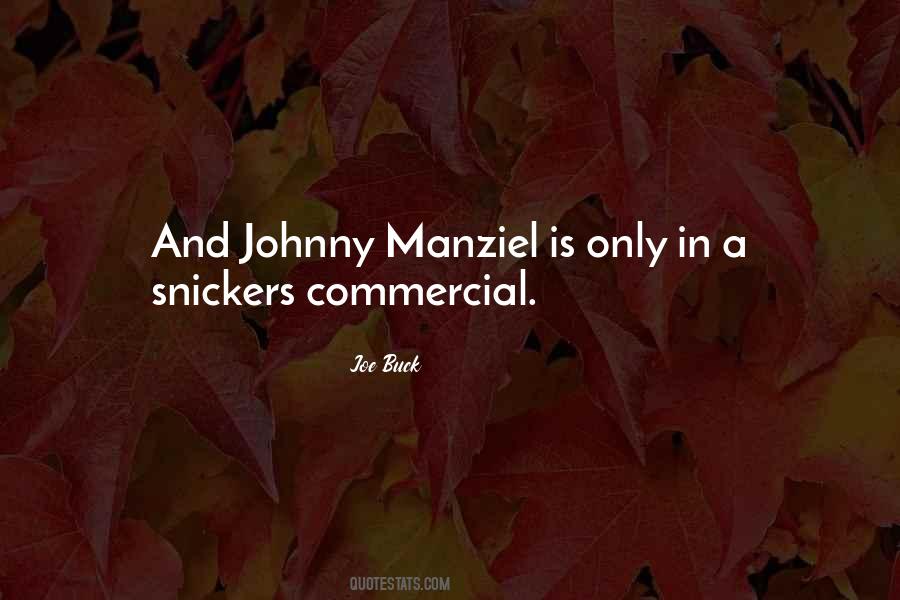 Quotes About Johnny Manziel #1155853