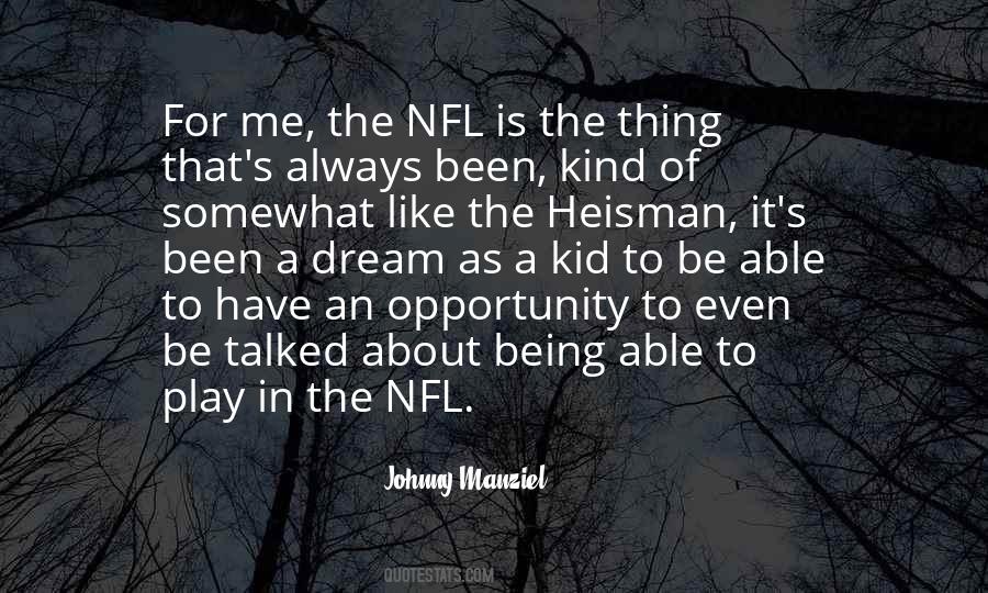 Quotes About Johnny Manziel #505795