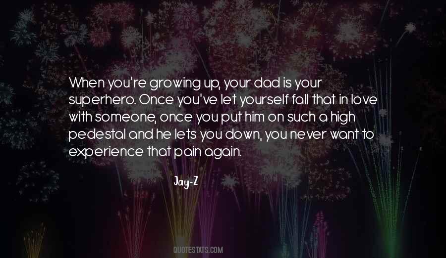 Put Yourself Down Quotes #1756129