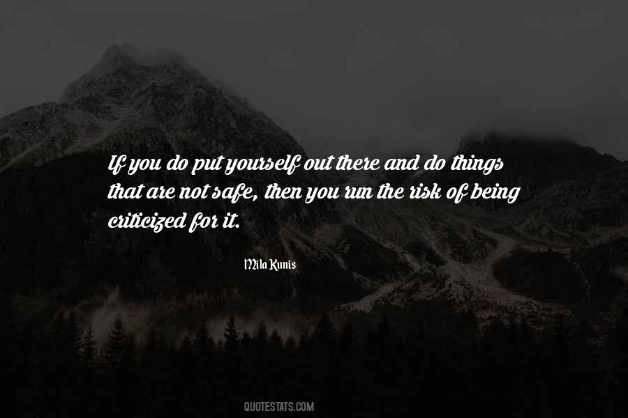Put Yourself Out There Quotes #1724225