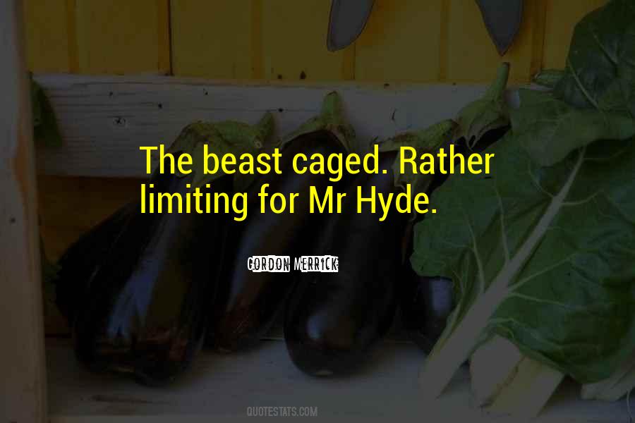 Quotes About Hyde #434478