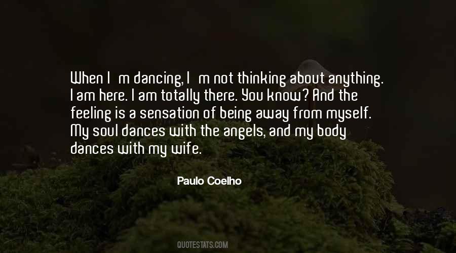 Quotes About Paulo Coelho #11927